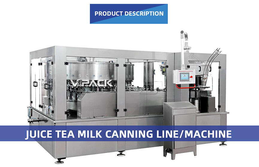 Juice Tea Milk Canning Line Machine description.jpg